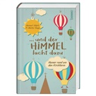 P. Walter Rupp, Walter Rupp, Walter (SJ Rupp, P. Walter Rupp SJ, Helmut Zöpfl, Helmut (Prof. Dr. mult. Zöpfl... - ... und der Himmel lacht dazu
