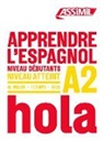Jean Cordoba, Juan Cordoba, Juan Cordoba - Apprendre l'espagnol : niveau débutants : niveau atteint A2