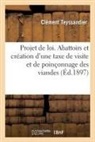 Clément Teyssandier, Teyssandier-c - Projet de loi sur les abattoirs