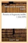 Montesquieu, Charles De Secondat Montesquieu, Montesquieu-c-l - Pensees et fragments inedits. 1