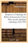 Robert Bellarmin, Robert Bellarmin - Responce aux principaux articles