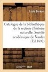 Louis Bureau, Bureau-l - Catalogue de la bibliotheque de