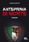 Chiara Gagietta - Anteprima di morte
