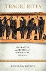 Adriana E. Brook - Tragic Rites