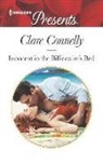 Clare Connelly - Innocent in the Billionaire's Bed