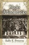 Sally E Svenson, Sally E. Svenson, Sally E./ Green Svenson - Blacks in the Adirondacks