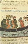 Abdelfattah Kilito, Abdelfattah/ Hassan Kilito - Thou Shalt Not Speak My Language