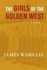 James Ward Lee - The Girls of the Golden West