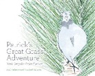 Joel Salatin, Rachel Salatin - Patrick's Great Grass Adventure