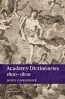 John Considine, Professor John Considine - Academy Dictionaries 1600-1800