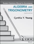 Cynthia Y. Young, Young Cynthia Y. - Algebra and Trigonometry, 4e Student Solutions Manual