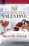 Sherelle Green - HER UNEXPECTED VALENTINE