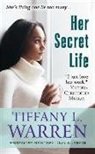 Tiffany L. Warren - Her Secret Life