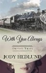 Jody Hedlund - With You Always