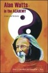 Alan Watts, Alan/ Columbus Watts - Alan Watts--In the Academy
