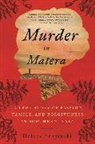 Helene Stapinski, Stapinski Helene - Murder in Matera