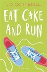Jo Cotterill, Cotterill Jo - Eat Cake and Run