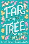 Robin Benway, Benway Robin - Far From the Tree