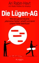 MEDIA MATTERS FOR AMERICA, MEDIA MATTERS FOR AMERICA, Ar Rabin-Havt, Ari Rabin-Havt - Die Lügen-AG