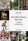 Gabriele Schierz, Gilber Schmid, Gilbert Schmid - Altstadtrundgang München