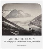 Adolph Braun, Adolphe Braun, Jan vo Brevern, Azi Gril-Mariotte, Franziska Kunze, Pau Mellenthin... - Adolphe Braun