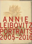 Annie Leibovitz - Portraits 2005-2016