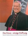 Ulrich Boom, Thoma Kessler, Thomas Keßler, Tobias Otto u a - Das Kreuz - einzige Hoffnung