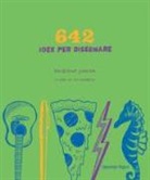 826 Valencia - 642 idee per disegnare. Ediz. junior