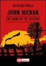 Salvatore Tuccillo - John Hickok. The dawn of the revenge