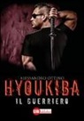 Alessandro Ottino - Hyoukiba. Il guerriero