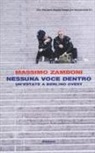 Massimo Zamboni - Nessuna voce dentro. Un'estate a Berlino Ovest