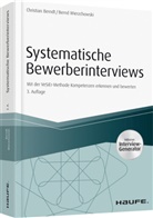 Christia Berndt, Christian Berndt, Bernd Wierzchowski - Systematische Bewerberinterviews - inkl. Interview-Generator