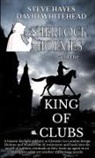 Whitehead David, Steve Hayes - Sherlock Holmes and the King of Clubs