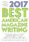 Sid Holt, Sid Editors Holt, The American Society Of Magazin Editors, The American Society of Magazine Editors, Sid Holt, Holt Sid - Best American Magazine Writing 2017