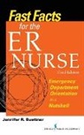 Jennifer Buettner, Jennifer R. Buettner, Rn Cen Buettner, Rn Cen Jennifer Buettner - Fast Facts for the ER Nurse