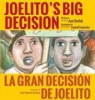 Ann Berlak, Daniel Camacho - Joelito's Big Decision (Hardcover)