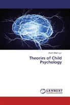 Akash Bhatnagar - Theories of Child Psychology