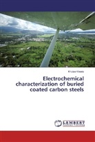 Khotso Khoele - Electrochemical characterization of buried coated carbon steels