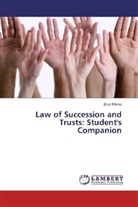 Eliud Kitime - Law of Succession and Trusts: Student's Companion