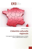Guillaume Le Roux - L'identité culturelle régionale