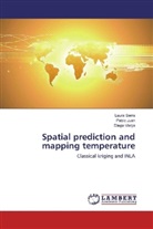 Pabl Juan, Pablo Juan, Laur Serra, Laura Serra, Diego Varga - Spatial prediction and mapping temperature