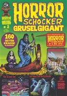 Boris Koch, Levin Kurio, Josef Rother, Rainer F. Engel, Levin Kurio, Till Lenecke - HORRORSCHOCKER Grusel Gigant. Bd.2