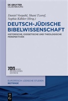 Sophi Kähler, Sophia Kähler, Shani Tzoref, Daniel Vorpahl - Deutsch-jüdische Bibelwissenschaft