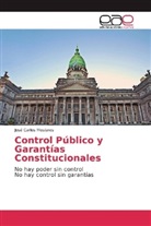 José Carlos Moslares - Control Público y Garantías Constitucionales