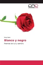 Ruby Ojeda - Blanco y negro