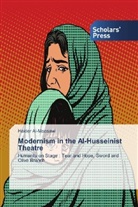 Haider Al-Moosawi - Modernism in the Al-Husseinist Theatre
