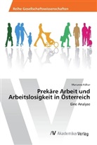 Marianne Fölker - Prekäre Arbeit und Arbeitslosigkeit in Österreich