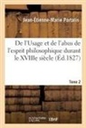 Jean-Etienne-Marie Portalis, Portalis-j-e-m - De l usage et de l abus de l