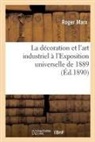 Roger Marx, Marx-r - La decoration et l art industriel