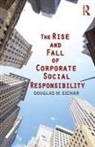 Douglas M. Eichar, Douglas M. (University of Hartford Eichar - The Rise and Fall of Corporate Social Responsibility